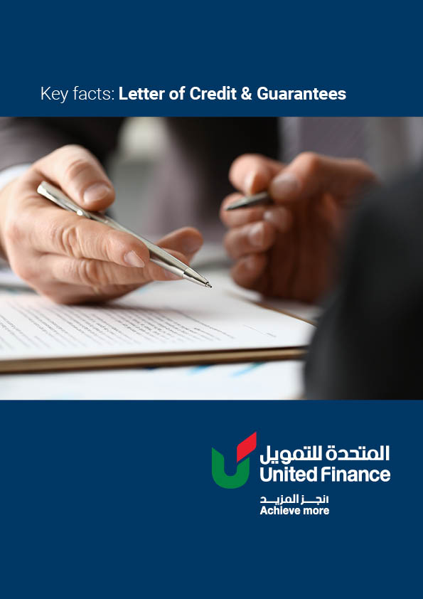 Key facts - Letter of Credit & Guarantees